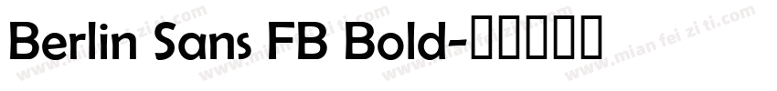 Berlin Sans FB Bold字体转换